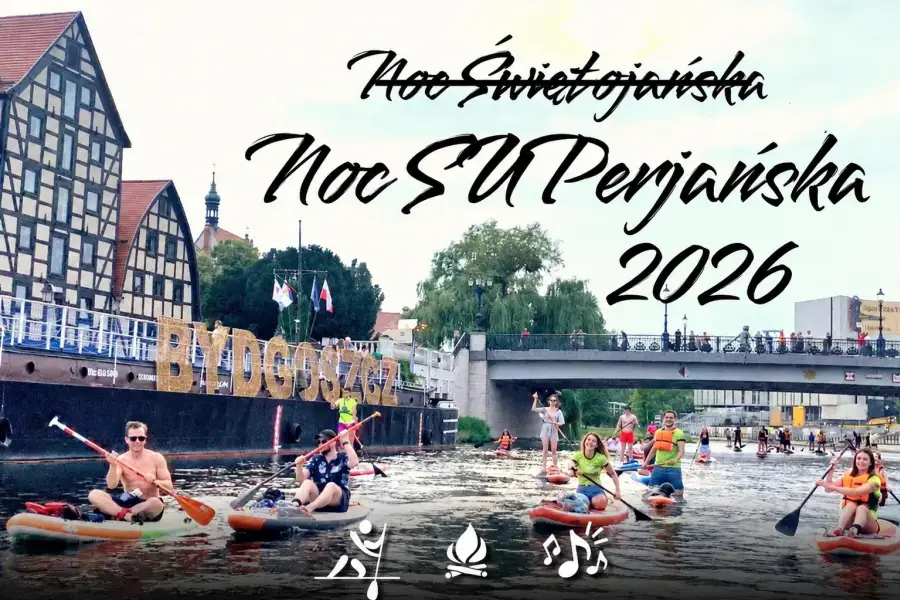 Noc SUPerjańska 2026 — SUP, Wyspa Młyńska w Bydgoszczy